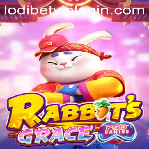 The Enchanting World of RabbitsGrace and Its Connection to Lodibet VIP Login
